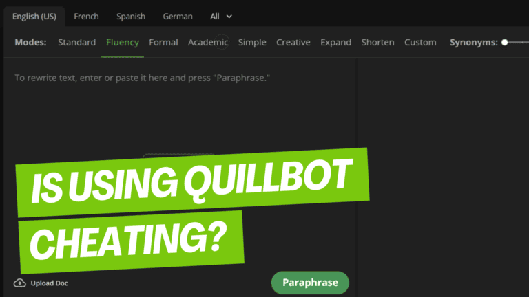 Is QuillBot Cheating? (How to Responsibly Use This AI Paraphraser) [2024]