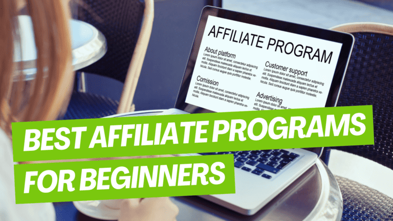 21 Best Affiliate Programs for Beginners (In ANY Niche) [2025]