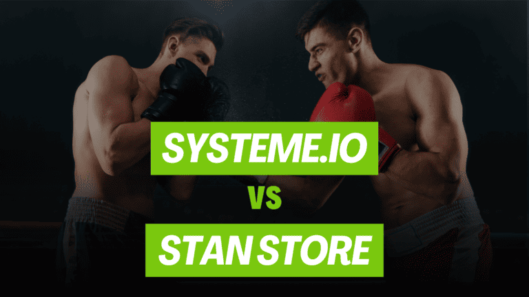 Systeme.io vs Stan Store: Which One is Best for YOU? [2024]
