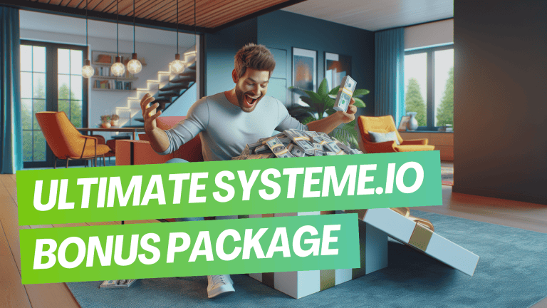 Unlock the Ultimate Systeme.io Bonus Package ($2,500+ in Free Resources) [2024]