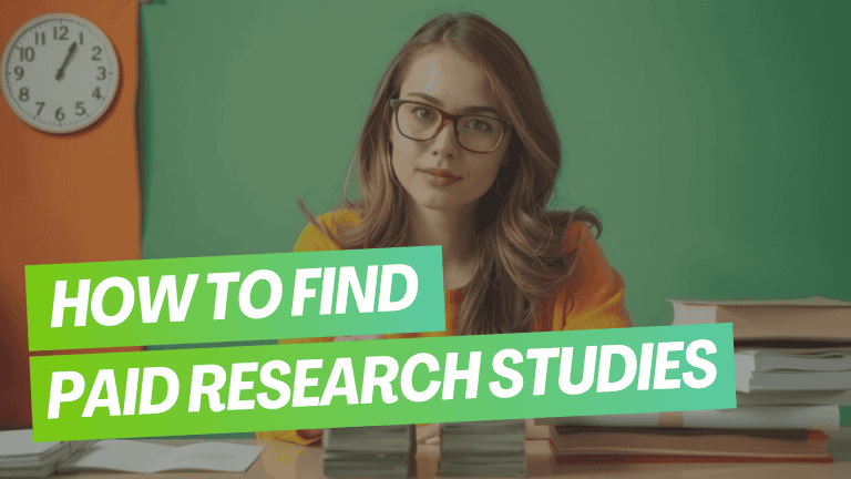 How to Find Paid Research Studies (Your Guide to Earning EXTRA Cash) [2024]