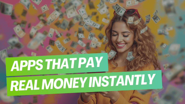 Top 11 Apps That Pay Money Instantly (Earn Cash From Home TODAY) [2025]