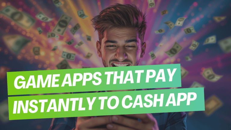9 Mobile Games That Pay Instantly to Cash App [2025]